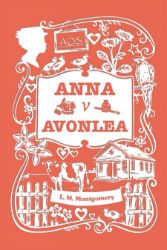 Anna v Avonlea Anna v Avonlea