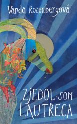 Zjedol som Lautreca Zjedol som Lautreca