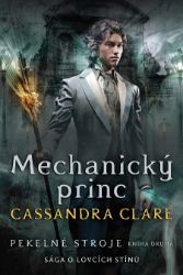 Pekelné stroje 2: Mechanický princ Pekelné stroje 2: Mechanický princ
