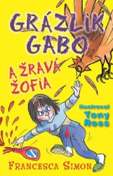 Grázlik Gabo a Žravá Žofia Grázlik Gabo a Žravá Žofia
