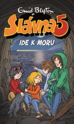 Slávna 5 ide k moru Slávna 5 ide k moru