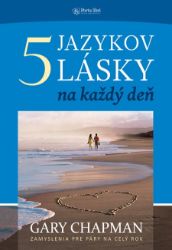 5 jazykov lásky na každý deň 5 jazykov lásky na každý deň