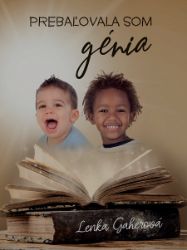 Prebaľovala som génia Prebaľovala som génia