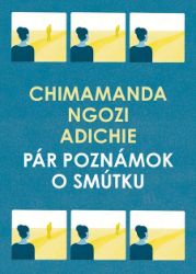 Pár poznámok o smútku Pár poznámok o smútku