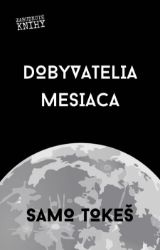 Dobyvatelia Mesiaca - Sci-fi Dobyvatelia Mesiaca