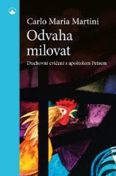 Odvaha milovat Odvaha milovat
