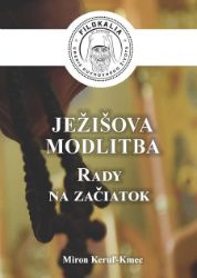Ježišova modlitba - Filozofie a náboženství Ježišova modlitba