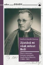 Zústává mi však milost boží Zústává mi však milost boží