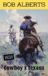 Cowboy z Texasu Cowboy z Texasu