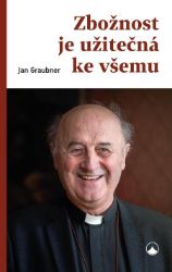 Zbožnost je užitečná ke všemu