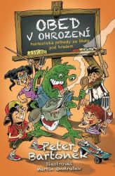 Obed v ohrození - Romány Obed v ohrození