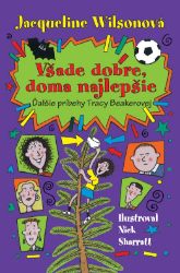 Všade dobre, doma najlepšie - Romány Všade dobre, doma najlepšie