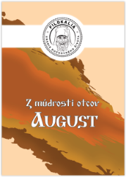 Z&nbsp;múdrosti otcov – August