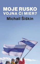Moje Rusko: Vojna či mier Moje Rusko: Vojna či mier