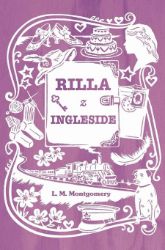 Rilla z Ingleside - Lucy Maud Montgomery - Pro děti a mládež Rilla z Ingleside