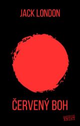 Červený boh - Jack London - Sci-fi Červený boh