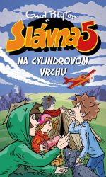 Slávna päťka na Cylindrovom vrchu Slávna päťka na Cylindrovom vrchu