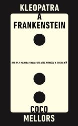 Kleopatra a Frankenstein Kleopatra a Frankenstein