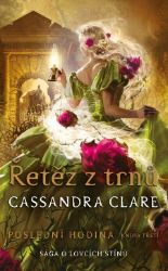 Řetěz z trnů - Cassandra Clare - Fantasy Řetěz z trnů