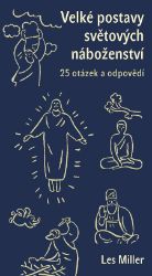 Velké postavy světových náboženství Velké postavy světových náboženství