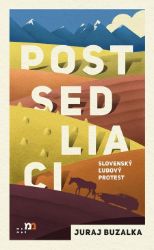 Postsedliaci - Publicistika Postsedliaci