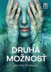 Druhá možnosť - Romány Druhá možnosť