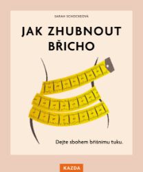 Jak zhubnout břicho
