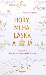Hory, mlha, láska a já Hory, mlha, láska a já