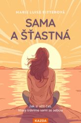 Sama a šťastná Sama a šťastná