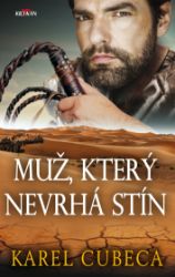 Muž, který nevrhá stín - Dobrodružné Muž, který nevrhá stín