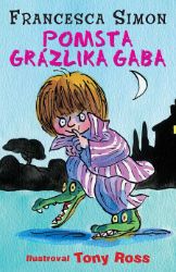 Pomsta Grázlika Gaba Pomsta Grázlika Gaba