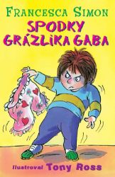 Spodky Grázlika Gaba Spodky Grázlika Gaba