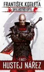 Fakt hustej nářez (2. vydání) - František Kotleta - Fantasy a sci-fi Fakt hustej nářez (2. vydání)