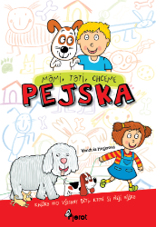Mami, tati, chceme pejska Mami, tati, chceme pejska