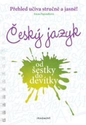 Český jazyk od šestky do devítky Český jazyk od šestky do devítky