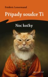 Případy soudce Ti: Noc kočky Případy soudce Ti: Noc kočky