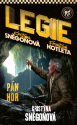 Pán hor - Kristýna Sněgoňová,František Kotleta - Sci-fi Pán hor