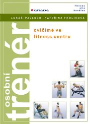 Osobní trenér - Fitness Osobní trenér