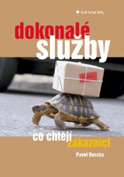 Dokonalé služby - Pavel Vosoba - Marketing a management Dokonalé služby