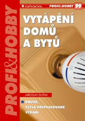 Vytápění domů a bytů Vytápění domů a bytů