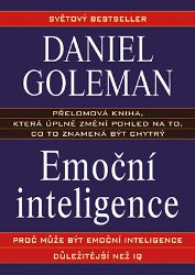 Emoční inteligence - Daniel Goleman - Komunikace Emoční inteligence