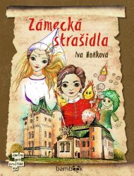 Zámecká strašidla Zámecká strašidla