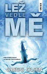 Lež vedle mě Lež vedle mě