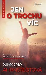 Jen o trochu víc Jen o trochu víc