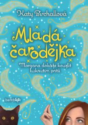 Mladá čarodějka Mladá čarodějka
