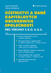 Účetnictví a daně kapitálových obchodních společností Účetnictví a daně kapitálových obchodních společností
