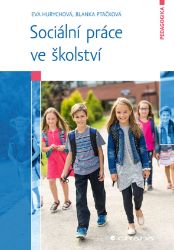 Sociální práce ve školství Sociální práce ve školství