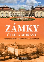 Zámky Čech a Moravy Zámky Čech a Moravy