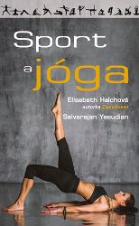 Sport a jóga - Elisabeth Haich - Osobní rozvoj Sport a jóga