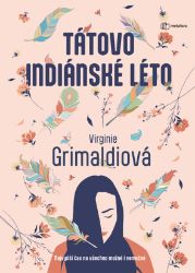 Tátovo indiánské léto Tátovo indiánské léto